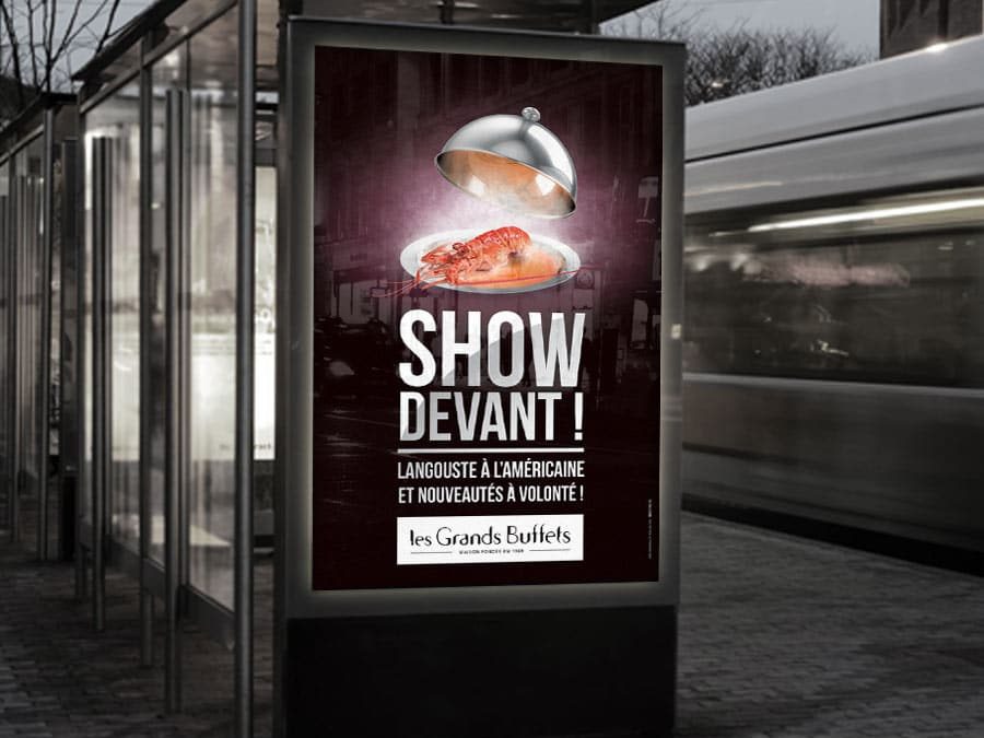 Les Grands Buffets – Campagne « Show devant ! »