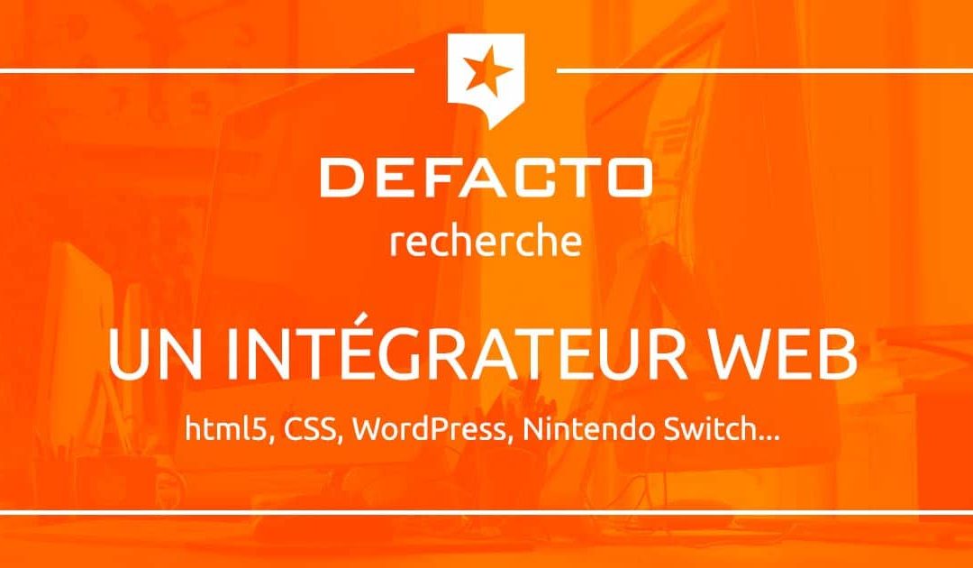 Defacto recrute